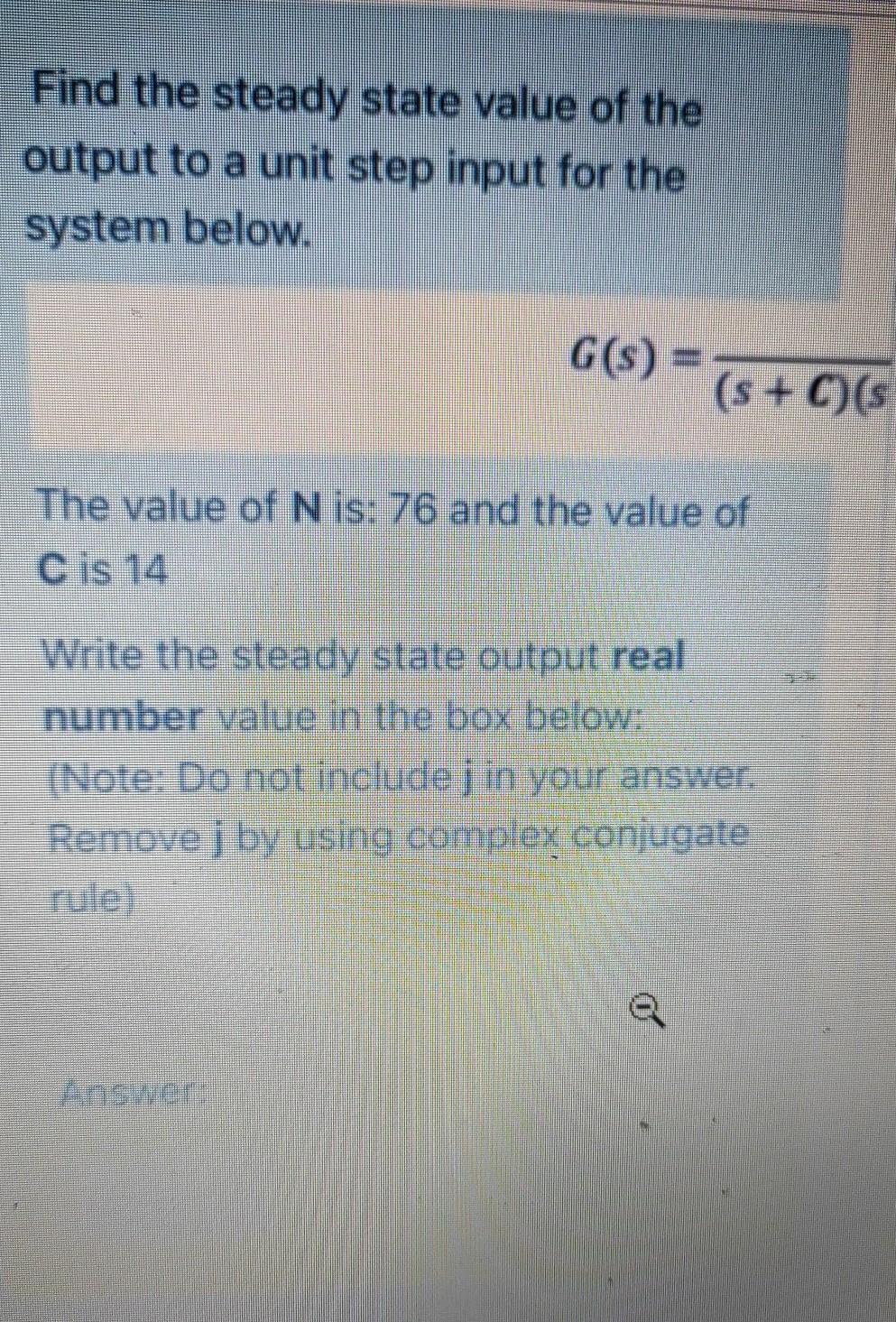 Solved Find the steady state value of the output to a unit | Chegg.com