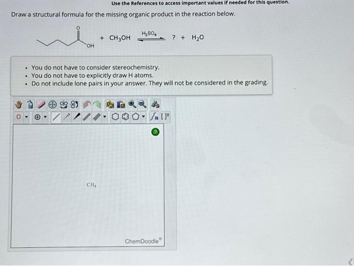 Solved Draw a structural formula for the missing organic | Chegg.com