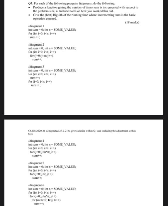 Solved Q3. For each of the following program fragments, do | Chegg.com