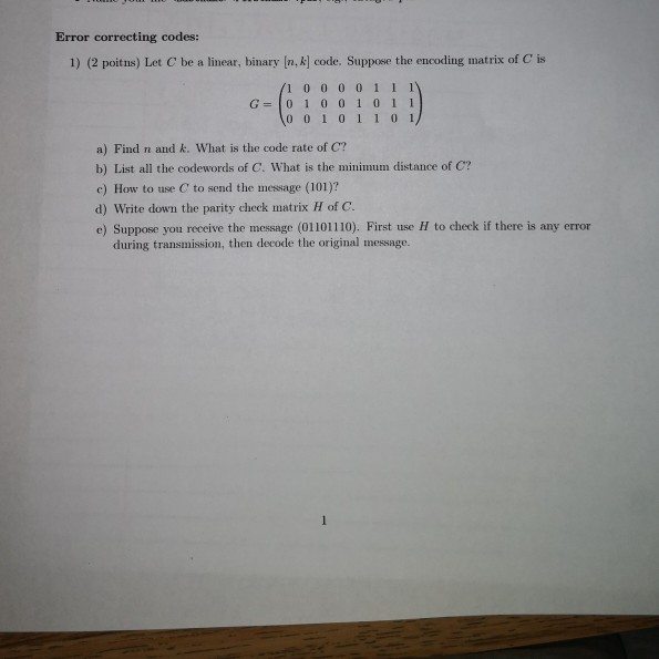 Solved Error correcting codes: 1) (2 poits) Let C be a | Chegg.com
