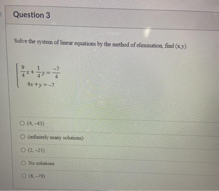 Solved Question 3 Solve the system of linear equations by | Chegg.com