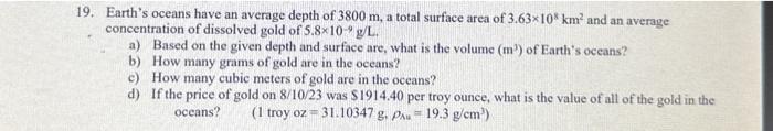 Solved 9. Earth's oceans have an average depth of 3800 m, a | Chegg.com