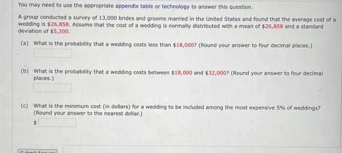 Solved You may need to use the appropriate appendix table or | Chegg.com