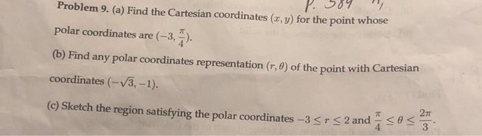 Solved Problem 9. (a) Find the Cartesian coordinates (x,y) | Chegg.com
