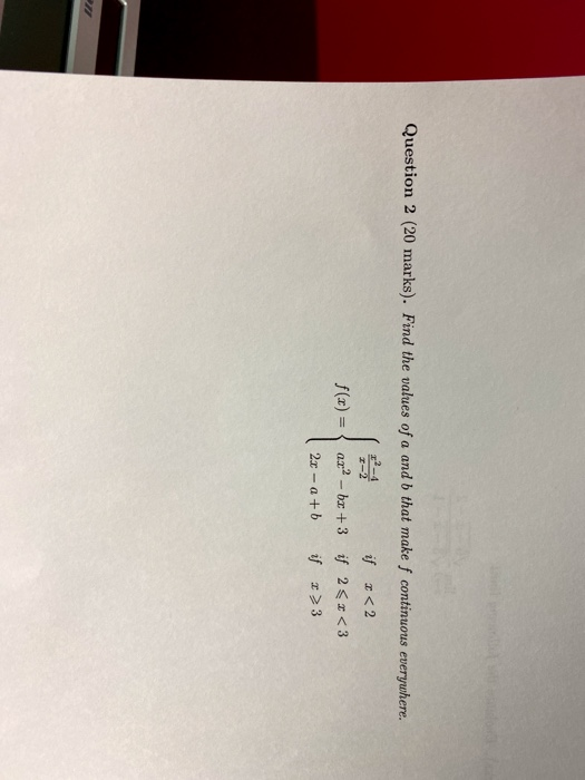 Solved Question 2 (20 Marks). Find The Values Of A And B | Chegg.com