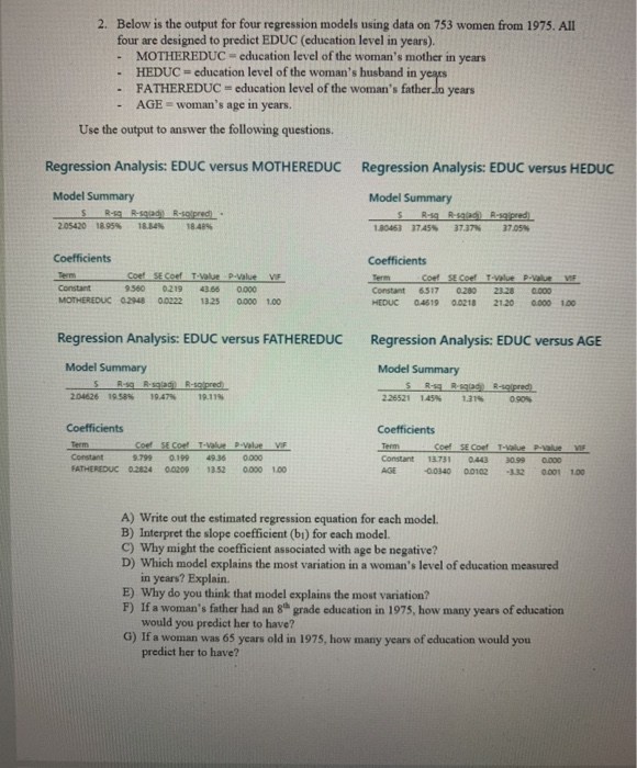 Solved Below is the output for four regression models using | Chegg.com