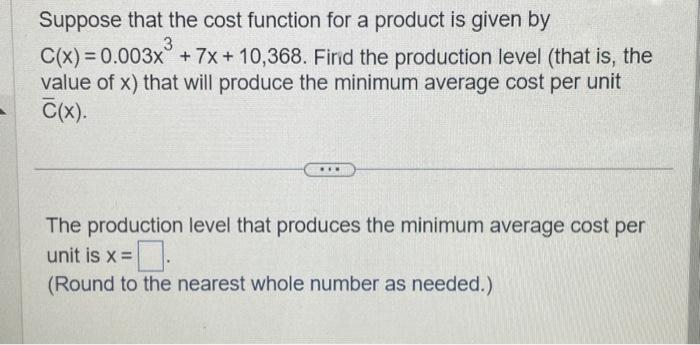 Solved Suppose that the cost function for a product is given | Chegg.com