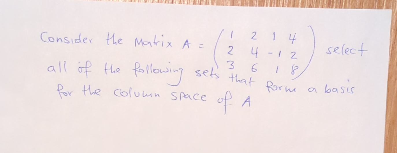 Solved Consider the Matrix | Chegg.com