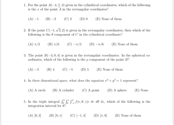 Solved 1. If the rectangular coordinates of a point A is | Chegg.com