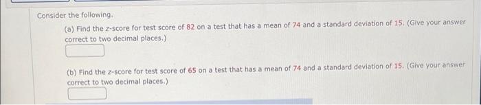 Solved Consider the following (a) Find the Z-score for test | Chegg.com