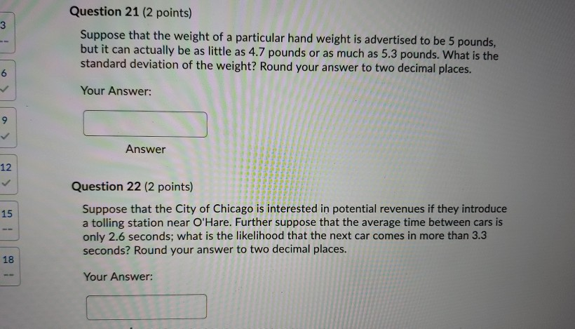 Solved 3 -- Question 17 (2 points) Suppose that you have a | Chegg.com