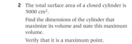 Solved 2 The total surface area of a closed cylinder is 5000