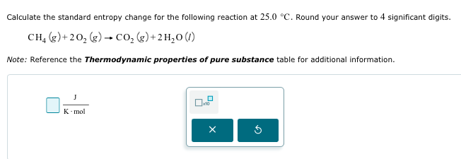 Solved Calculate the standard entropy change for the | Chegg.com