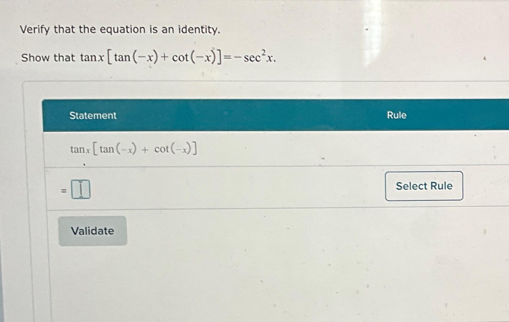 Solved Verify That The Equation Is An Identity Also Show Chegg Com