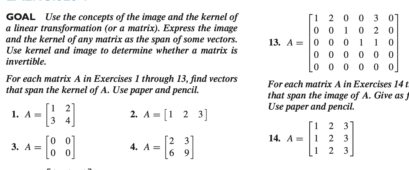 Solved GOAL Use the concepts of the image and the kernel ofa | Chegg.com