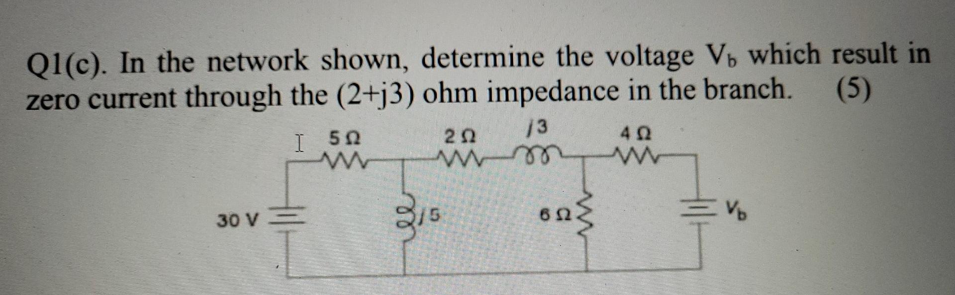 Solved Q1(c). In The Network Shown, Determine The Voltage Vo | Chegg.com