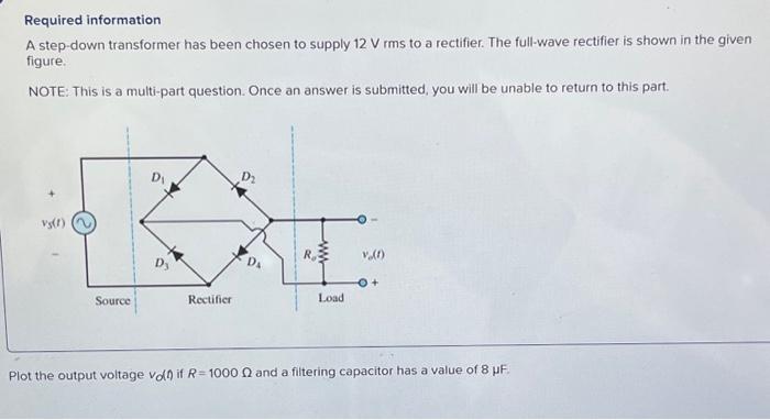 Solved Required Information A Step-down Transformer Has Been | Chegg.com