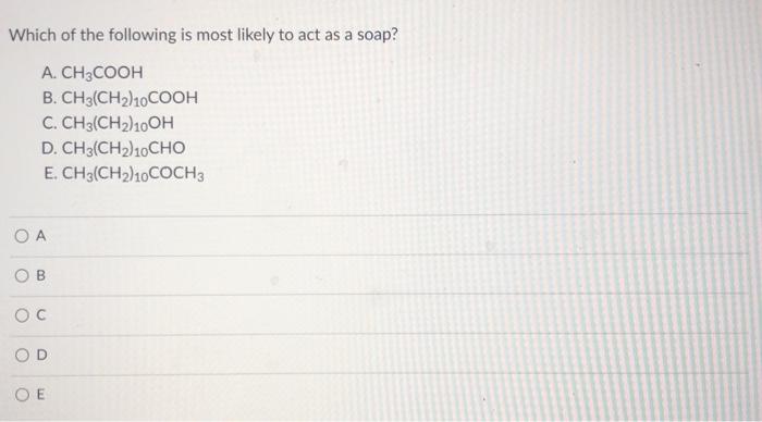 Solved Which of the following molecules is most likely to | Chegg.com