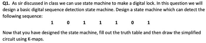 Solved Q1. As sir discussed in class we can use state | Chegg.com