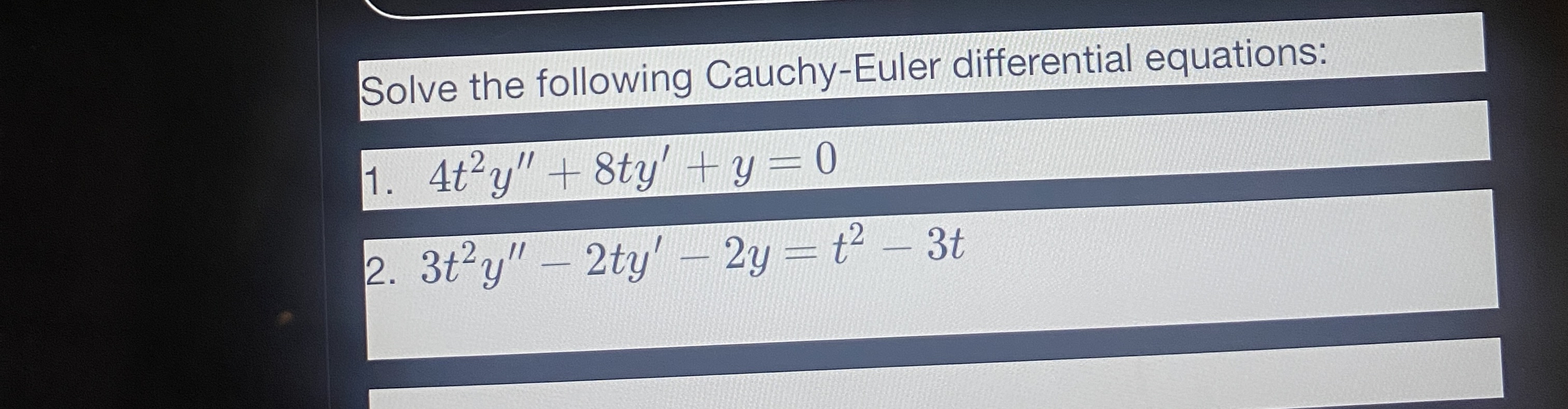 Solved solve the following cauchy euler differential chegg