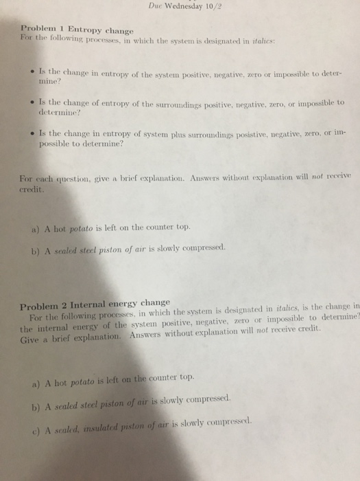 Solved Due Wednesday 10/2 Problem 1 Entropy change For the | Chegg.com
