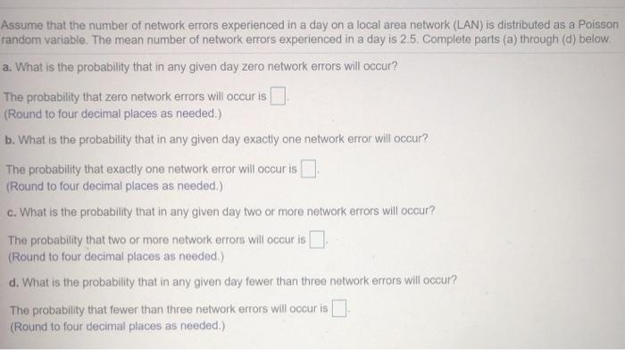 Solved Assume that the number of network errors experienced | Chegg.com