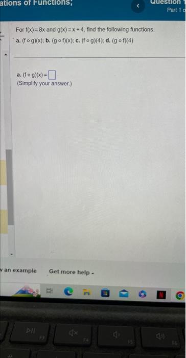 Solved For f(x)=8x and g(x)=x+4, find the following | Chegg.com