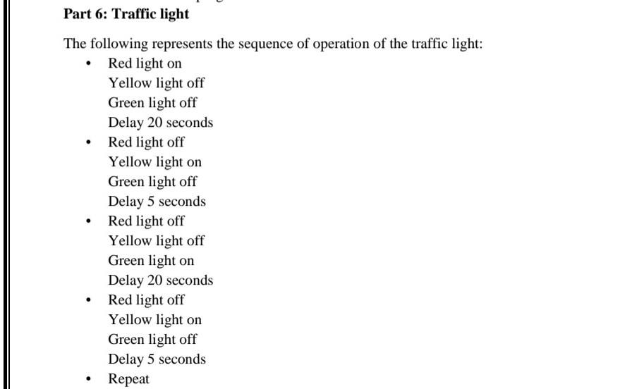 Solved Part 6 Traffic Light The Following Represents The Chegg Solved Part 6 Traffic Light The Following Represents The Chegg