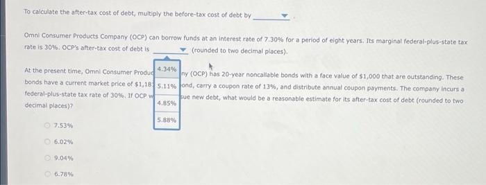 solved-to-calculate-the-after-tax-cost-of-debt-multiply-the-chegg