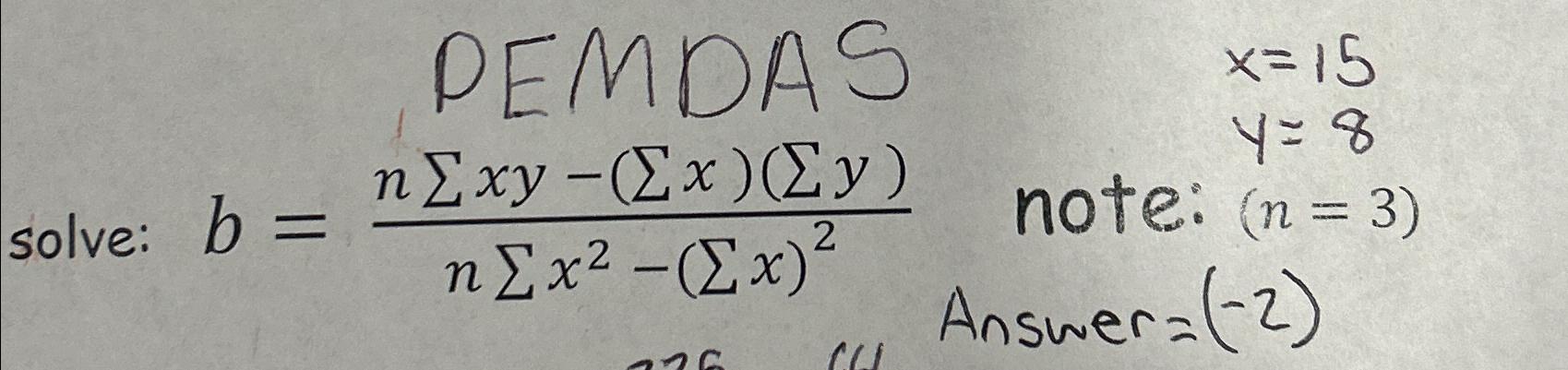 Solved PEMDAS ,x=15solve: | Chegg.com