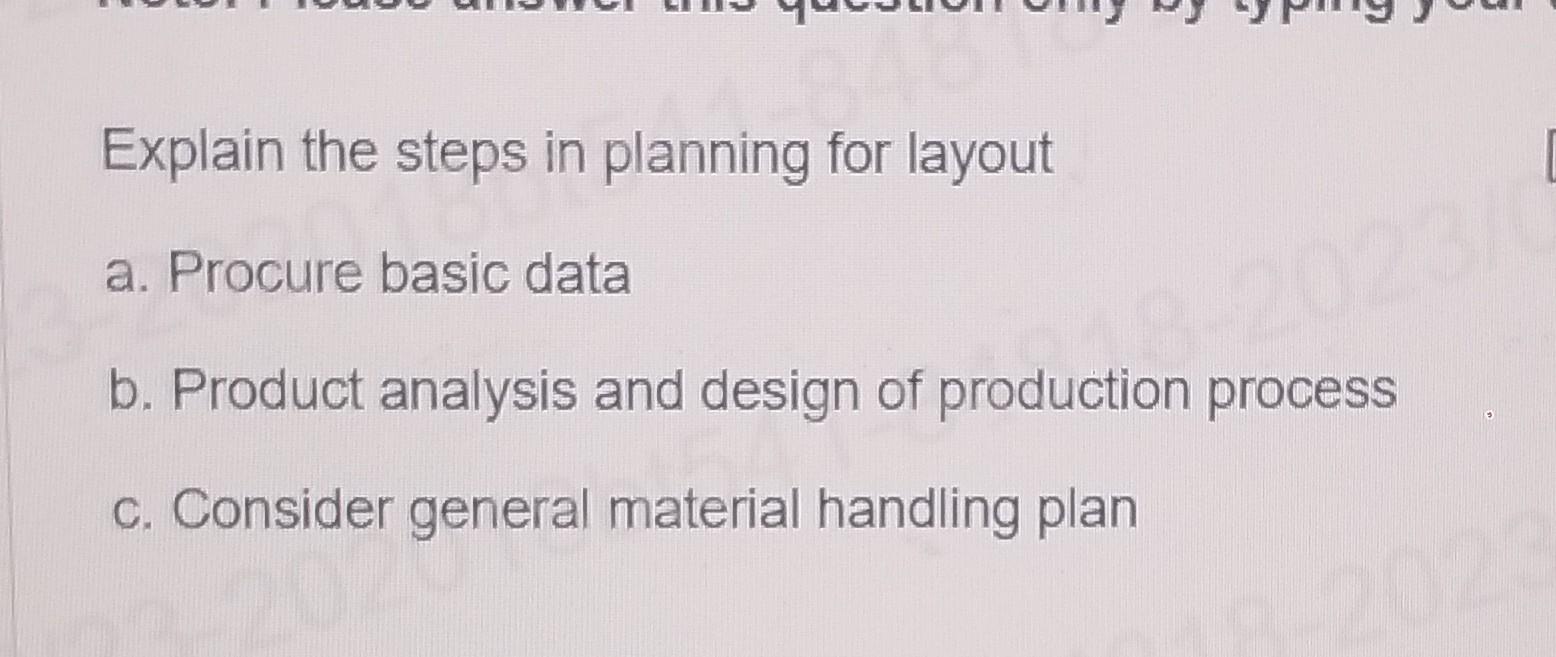 Solved Explain The Steps In Planning For Layout A. Procure | Chegg.com