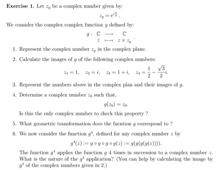 Solved Exercise 1. Let zo be a complex number given by: We | Chegg.com