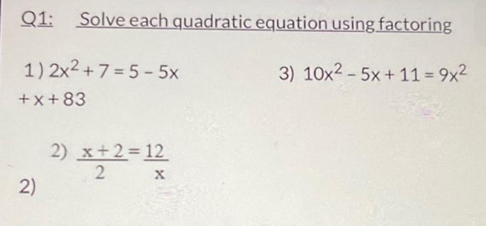 solve by factoring x 2 9x 83 4x 1