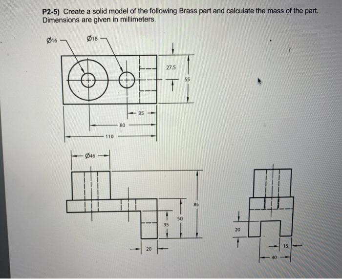 Solved P2-5) Create a solid model of the following Brass | Chegg.com