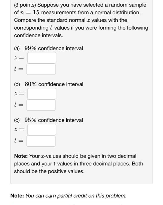 Solved (3 points) Suppose you have selected a random sample | Chegg.com