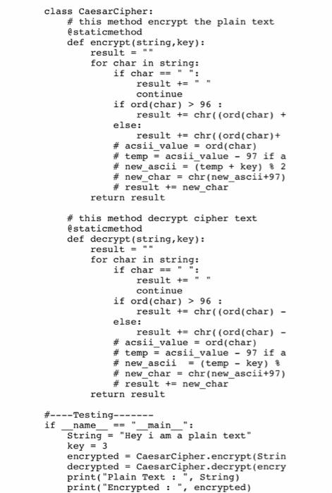 Solved CAESAR CIPHER: PYTHON Programming This group project | Chegg.com