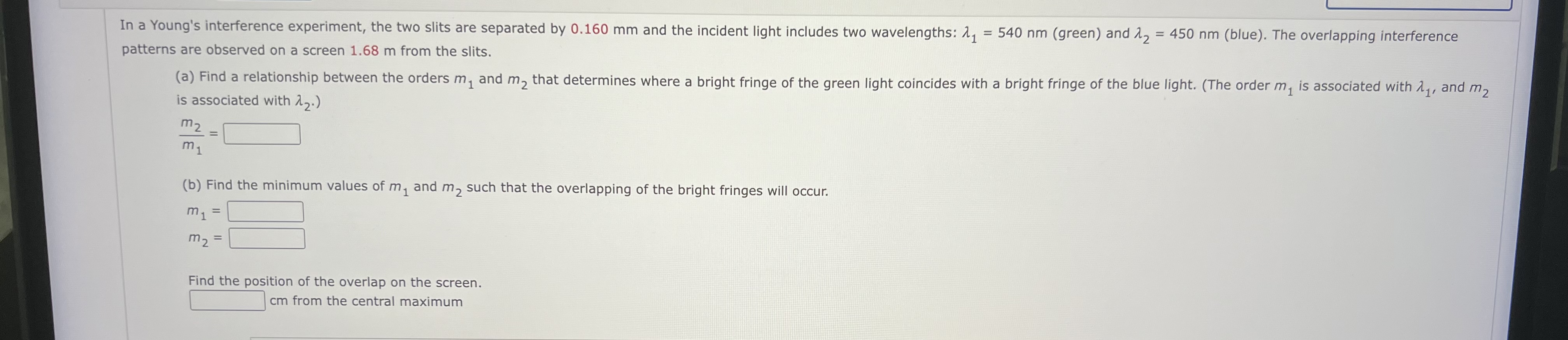 Solved In a Young's interference experiment, the two slits | Chegg.com