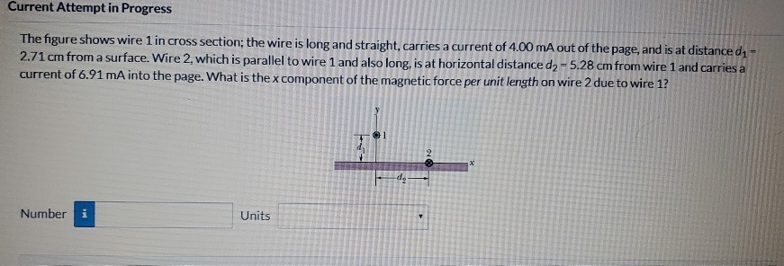 Solved Current Attempt in Progress The figure shows wire 1 | Chegg.com