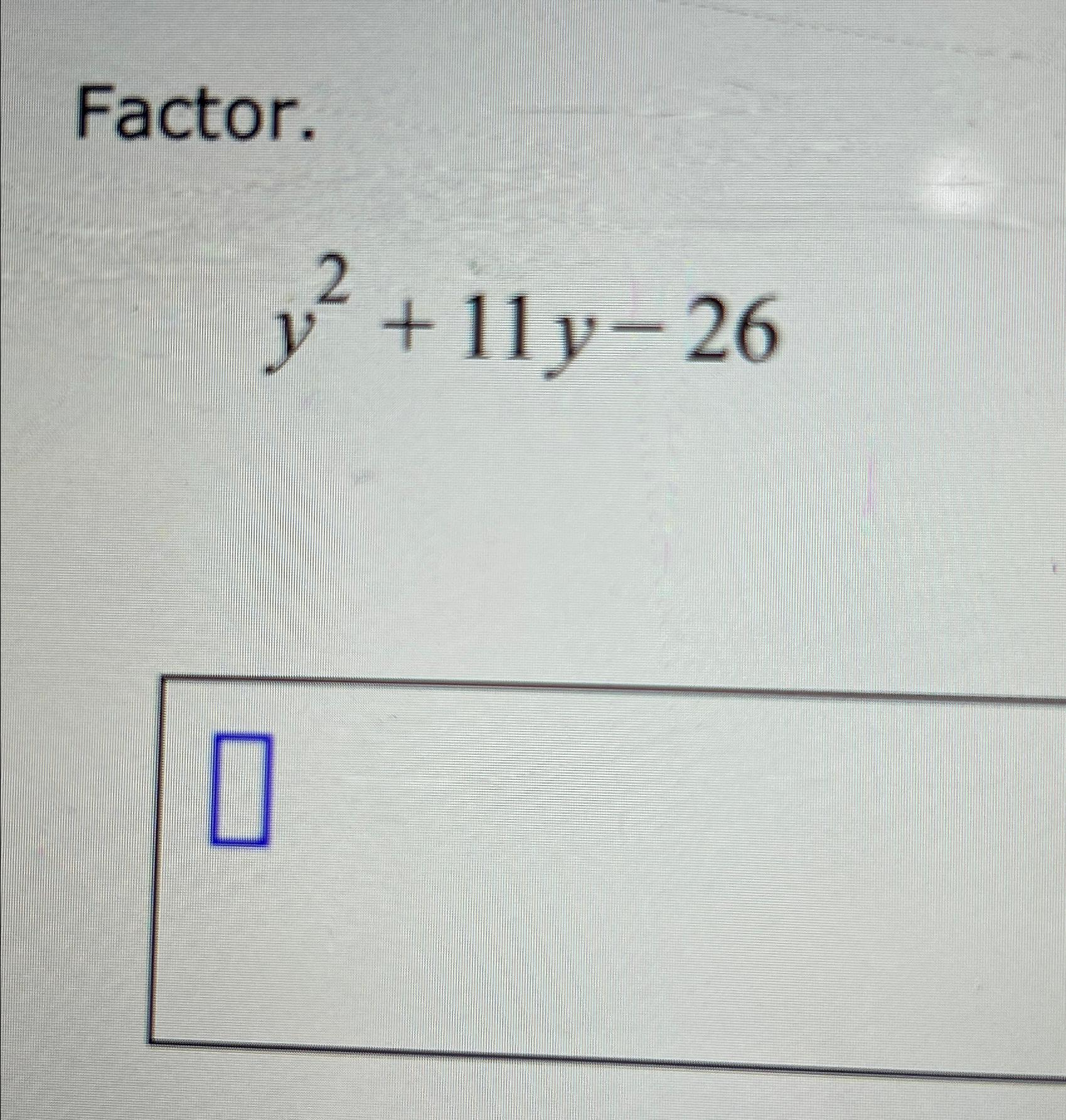 solved-factor-y2-11y-26-chegg
