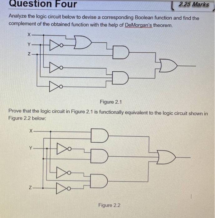 Solved Analyze the logic circuit below to devise a | Chegg.com