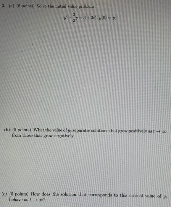 Solved 3. (a) (5 points) Solve the initial value problem | Chegg.com