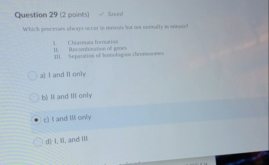 Solved Question 29 (2 points) Saved Which processes always | Chegg.com