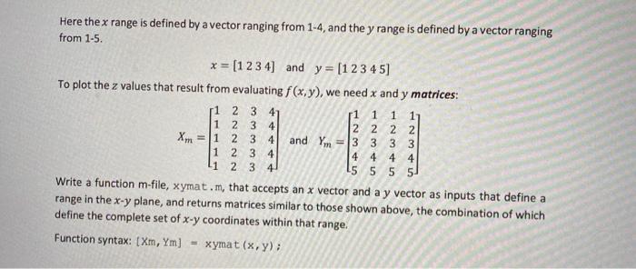 Solved 1 1 1 Here the x range is defined by a vector ranging | Chegg.com