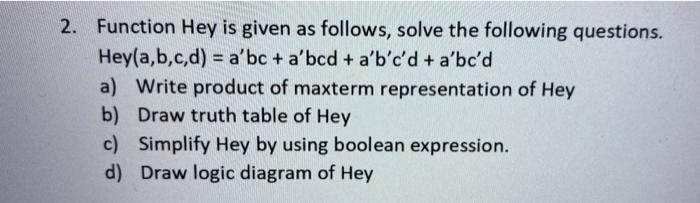 Solved 2. Function Hey is given as follows, solve the | Chegg.com