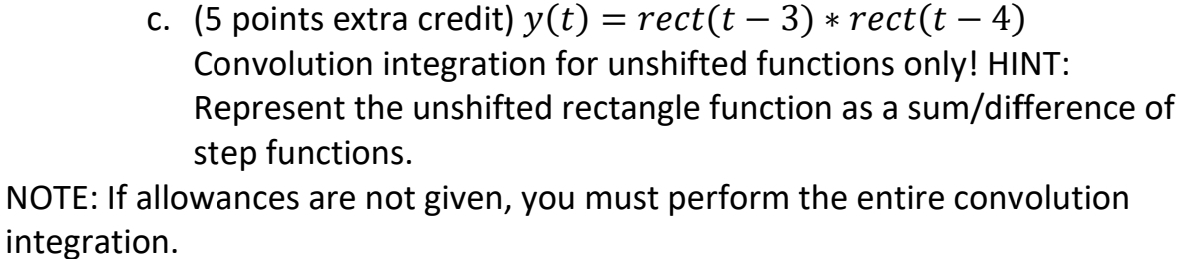 Rectrangle Function Processing Solved Hint: First find the response to the basic | Chegg.com