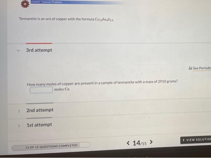 Solved COAST Tutorial Problem Tennantite is an ore of copper | Chegg.com