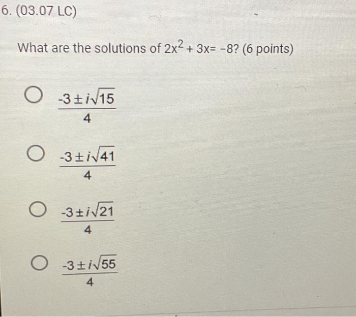 solved-what-are-the-solutions-of-2x2-3x-8-6-points-chegg