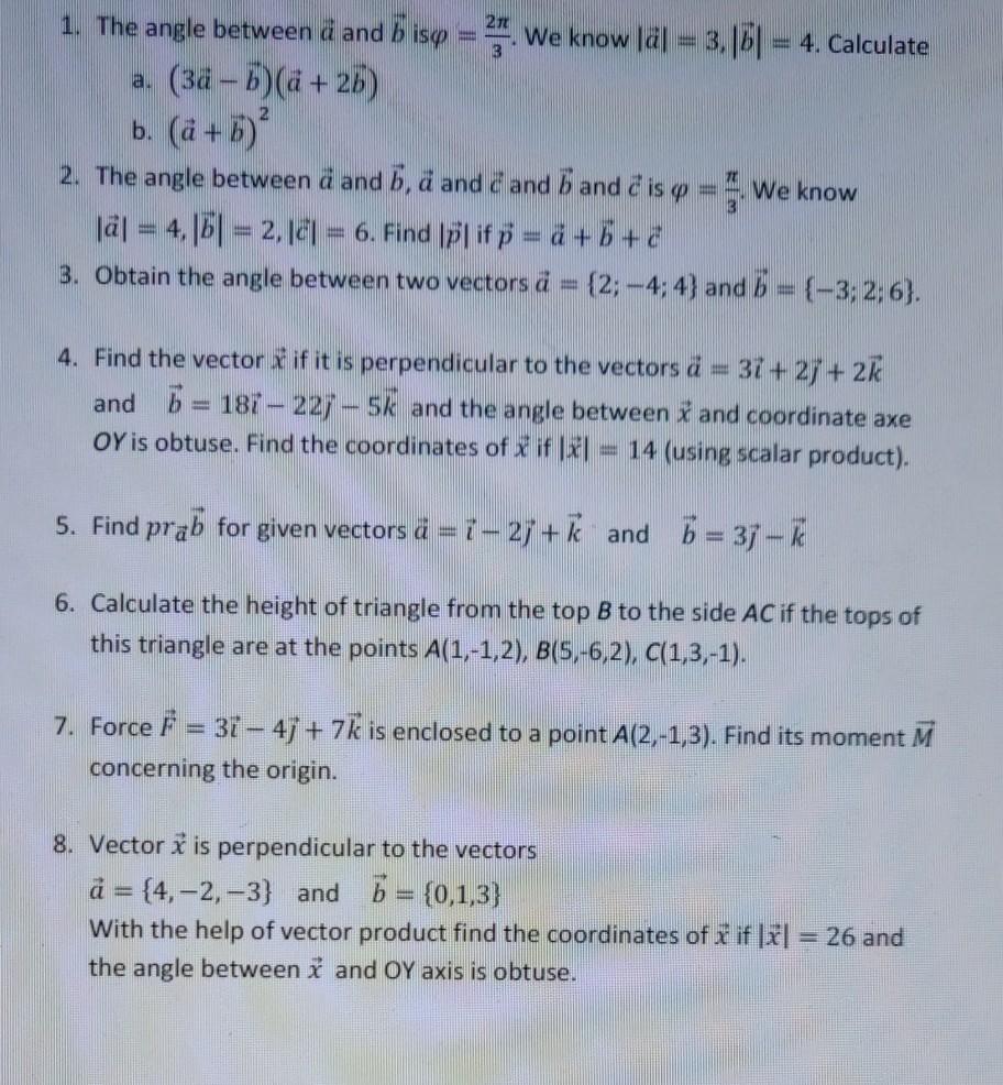 Solved Gb 1 The Angle Between A And B Iso 2 We Know L Chegg Com