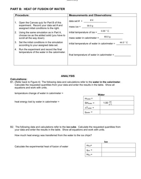 Calometry PART B: HEAT OF FUSION OF WATER Procedure: | Chegg.com