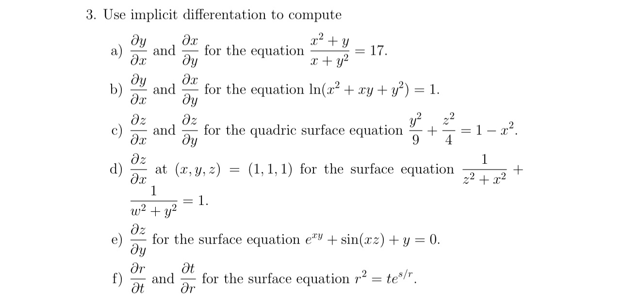 Solved Use implicit differentation to computea) delydelx | Chegg.com